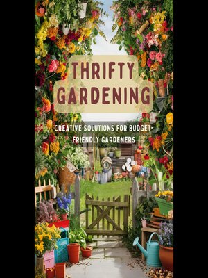 cover image of Thrifty Gardening